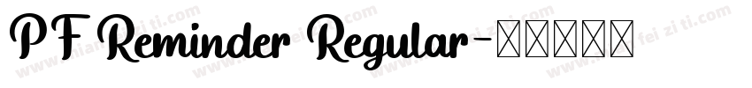 PF Reminder Regular字体转换